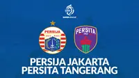 3 Fakta Jelang Persija Vs Persita di BRI Super League 2025/2026: Banyak Debutan, Perlu Lebih Banyak Gol